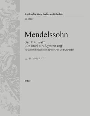 Mendelssohn: Der 114. Psalm op. 51