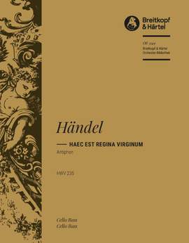 Händel: Haec est Regina virgin. HWV235