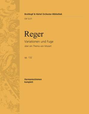 Reger, M: Mozart-Variationen op. 132
