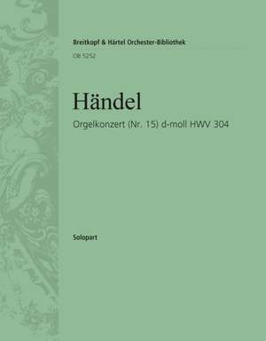 Händel: Orgelkonzert d-moll (Nr.15)HWV304