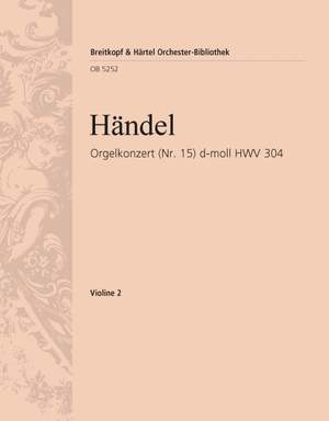 Händel, Georg Friedrich: Organ Concerto (No. 15) in D minor HWV 304