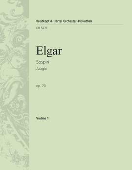 Elgar: Sospiri op. 70
