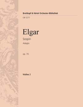 Elgar: Sospiri op. 70
