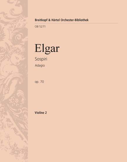 Elgar: Sospiri op. 70
