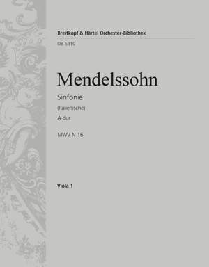 Mendelssohn: Symphonie Nr. 4 A-dur op.90, Italienische  (1833)