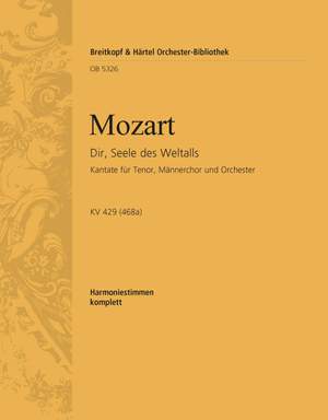Mozart, W: Dir, Seele des Weltalls KV 429