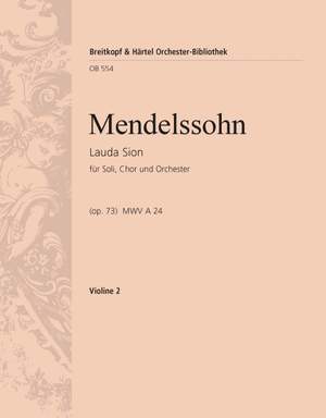 Mendelssohn: Lauda Sion op. 73