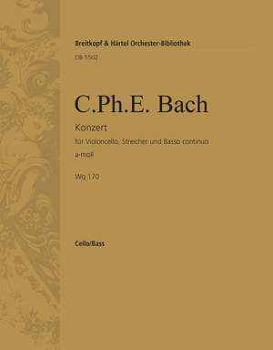 Bach, CPE: Cellokonzert a-moll Wq 170