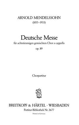 Mendelssohn, A: Deutsche Messe op. 89