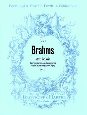 Brahms: Ave Maria op. 12