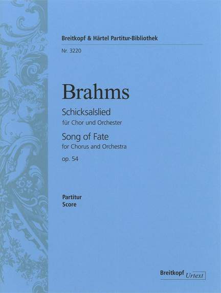 Brahms: Schicksalslied op. 54