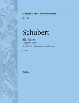 Schubert: Ständchen D 921 (2. Fassung)