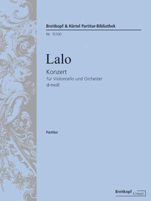 Lalo: Konzert für Violoncello und Orchester d-moll