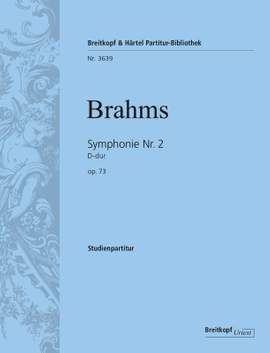 Brahms: Symphonie Nr. 2 D-dur op. 73