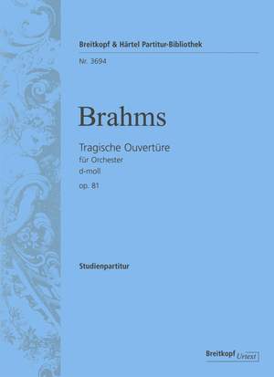 Brahms: Tragische Ouvertüre op. 81