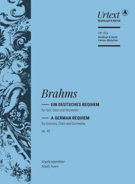 Brahms: Ein deutsches Requiem op. 45