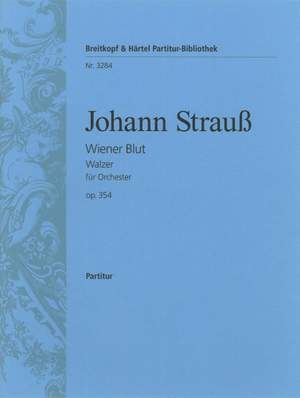 Strauss: Wiener Blut op. 354