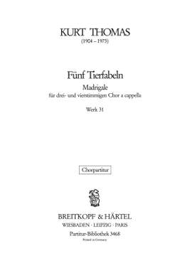 Thomas, K: Fünf Tierfabeln Wk 31