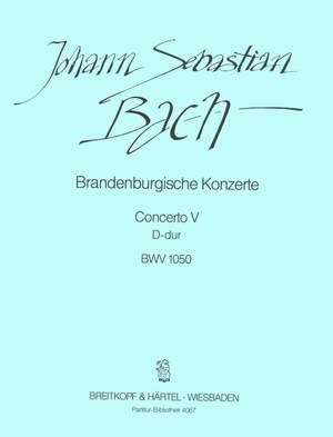 Bach, JS: Brandenburg. Konz. 5 D BWV1050