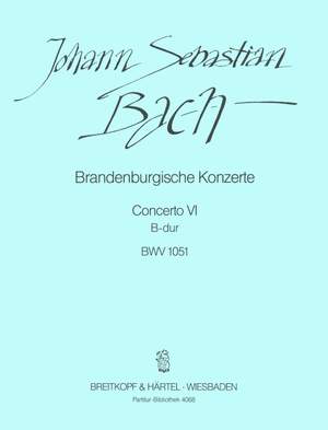 Bach, JS: Brandenburg. Konz. 6 B BWV1051