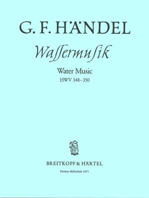Händel: Wassermusik F-dur HWV 348-350