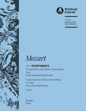 Mozart: Divertimento F-dur KV 247