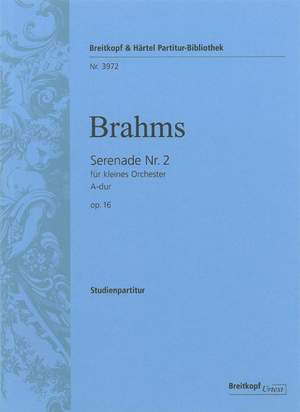 Brahms: Serenade Nr. 2 A-dur op. 16