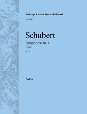 Schubert: Symphonie Nr. 1 D-dur D 82