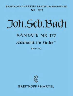 Bach, JS: Kantate 172 Erschallet, ihr