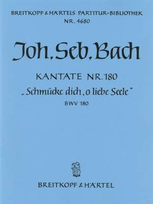 Bach, JS: Kantate 180 Schmücke dich, o