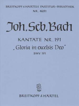 Bach, JS: Gloria In Excelsis Deo BWV 191