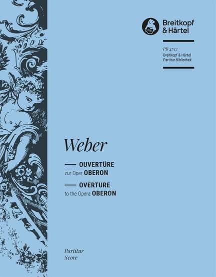 Weber: Oberon. Ouvertüre