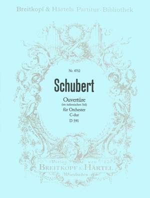 Schubert: Ouvertüre C-dur D 591