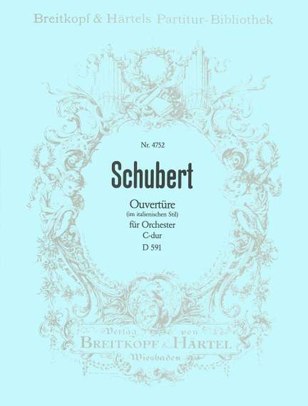 Schubert: Ouvertüre C-dur D 591