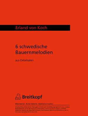 Koch: 6 schwedische Bauernmelodien