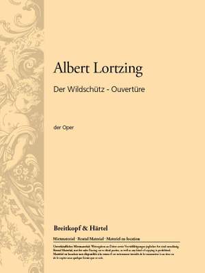 Lortzing: Wildschütz. Ouvertüre