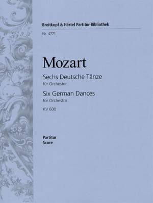 Mozart: Sechs Deutsche Tänze KV 600
