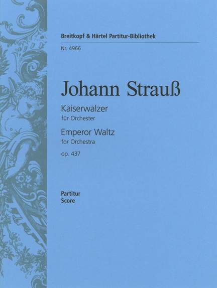 Strauss: Kaiserwalzer op. 437