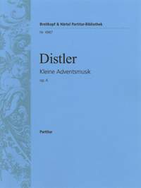 Distler: Kleine Adventsmusik op. 4