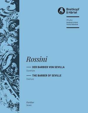 Rossini: Il Barbiere di Siviglia. Ouv.