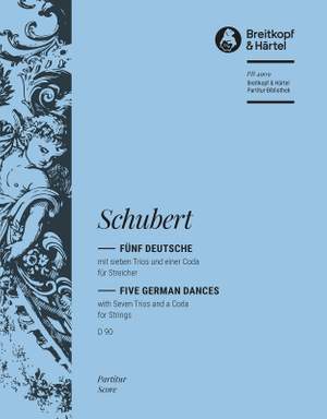 Schubert: 5 Deutsche mit 7 Trios D 90