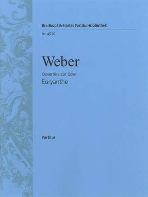 Weber: Euryanthe. Ouvertüre