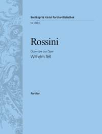 Rossini: Guillaume Tell. Ouvertüre
