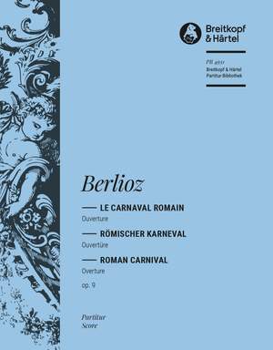 Berlioz: Le Carnaval Romain op.9 Ouverture