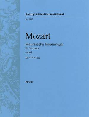 Mozart: Maurerische Trauermusik KV 477