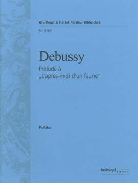 Debussy: Prelude a L`apres-midi d`un faune