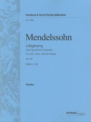 Mendelssohn: Lobgesang op. 52 B-dur