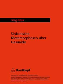 Baur: Sinf. Metamorphosen Gesualdo