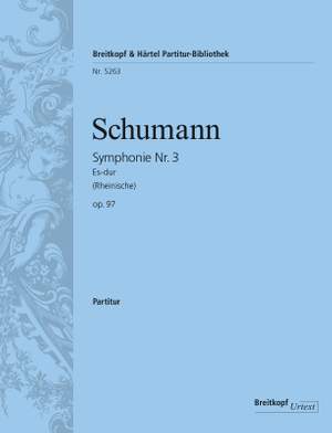 Schumann: Symphony No. 3 in E flat major Op. 97