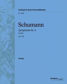 Schumann: Symphony No. 4 in D minor Op. 120